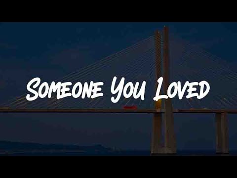 Someone You Loved, Love Yourself, Impossible (Lyrics) - Lewis Capaldi, Justin Bieber, James Arthur