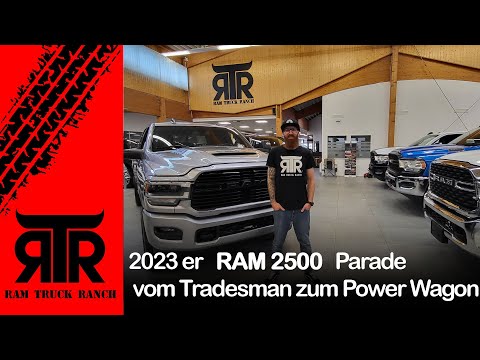2023er RAM 2500 - Power Wagon - Laramie - Big Horn - Tradesman Parade | - RTR - RAM TRUCK RANCH