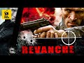 Revanche - Action - Thriller - film complet français - HD