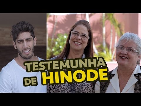 Testemunha de HINODE - DESCONFINADOS