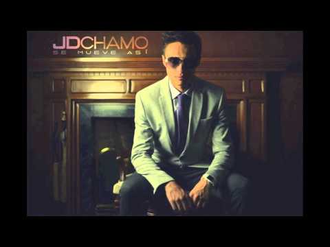 JD Chamo - Se Mueve Asi - Coming soon (2014)