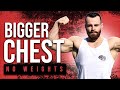 The BEST BODYWEIGHT CHEST WORKOUT (NO EQUIPMENT NEEDED)