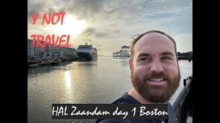 HAL Zaandam Day 1 Boston Embarkation