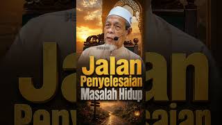 Jalan Penyelesaian Masalah Hidup - Tuan Guru Shaikh Dr Jahid Sidek Al-Khalidi