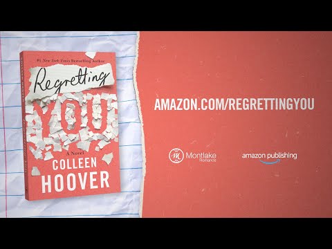 Regretting You , Colleen Hoover Novel