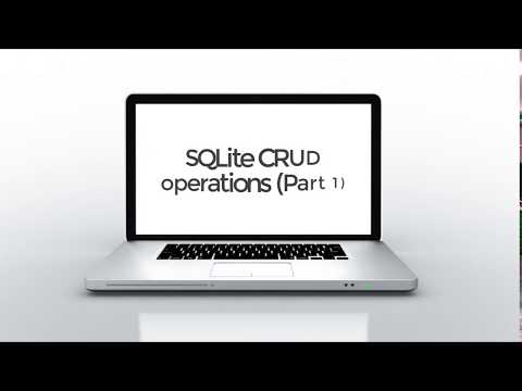SQLite CRUD Operations Part 1 - Android Solutions