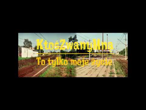 KtośZwanyMną - To Tylko Moje Życie