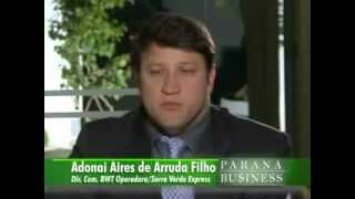 Trens de Turismo: Programa Paraná Business com Adonai Arruda Filho .wmv