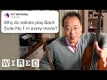 Yo-Yo Ma Answers Cello Questions From Twitter | Tech Support | WIRED