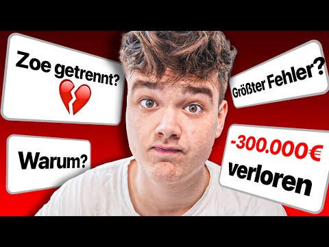 REALTALK: Mit Zoe getrennt? Mein Größter Verlust? Wie viel Geld? Keine Freunde?