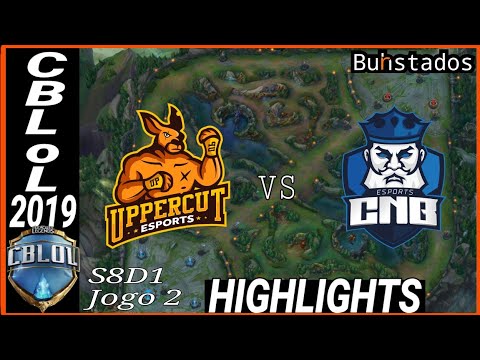 CBLoL 2019 Uppercut vs CNB highlights do jogo 2.