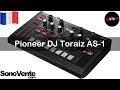 Demo Pioneer DJ Toraiz AS-1
