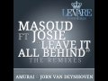 Masoud feat Josie - Leave It All Behind (Jorn van ...