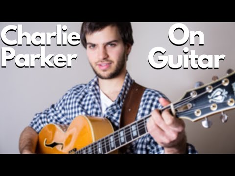 Charlie Parker Solo Over A Night In Tunisia, Guitar Version