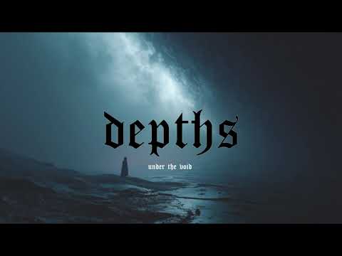 Depths - Grimdark Ambient Music To Explore Other Realities To