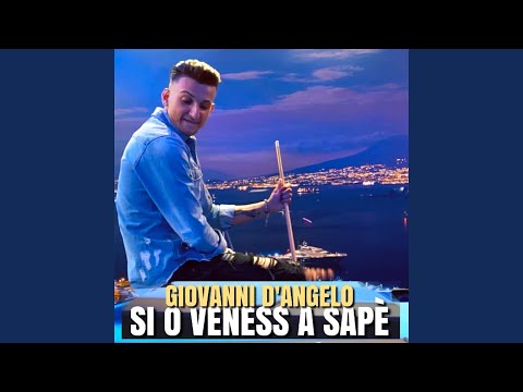 Si 'o veness a sape'