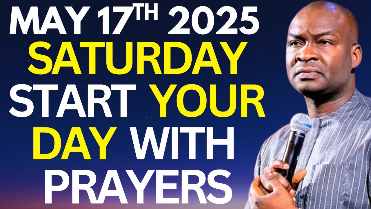 SATURDAY MAY 17th 2025 | Prayer for Divine Success | Apostle Joshua Selman | Prosper in All You Do