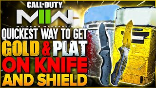 Quickest Way to Get Gold & Plat for the Riot Shield and Knife (MW2 Guide)