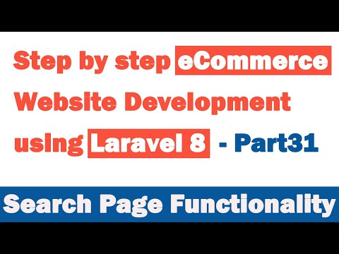 Step by step eCommerce website Development using Laravel 8 Part 31 Search Page