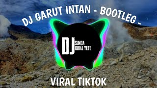 Download lagu DJ GARUT INTAN-[BOOTLEG]-||ANJEUN LIR INTAN GUMILAR-||DJ REMIX SUNDA TERBARU mp3