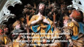 Gregorian Chant: the life of Saint John's the Baptist - La vie de saint Jean-Baptiste