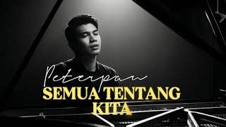 Download lagu Peterpan - Semua tentang kita - Cover By Oka mp3 Download lagu Peterpan - Semua tentang kita - Cover By Oka mp3