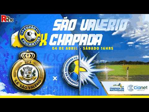 Copão Tocantins 2026 São Valério x Chapada da Natividade