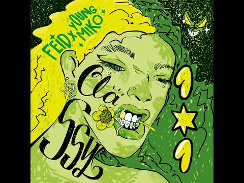 CLASSY 101 - FEID x YOUNG MIKO | Audio Oficial 2023