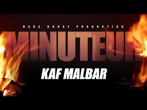 Kaf Malbar - Minuteur - #AnFouPaMalStaya (2019)