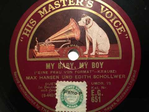 Edith Schollwer und Max Hansen, My Baby My Boy, Berlin, 1927