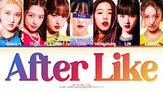 [Karaoke] IVE (아이브) &quot;AFTER LIKE&quot; (Color Coded Eng/Han/Rom/가사) (7 Members)