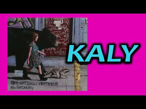 KALY - Red Hot Chili Peppers | GATEAWAY B-Side | #rhcp