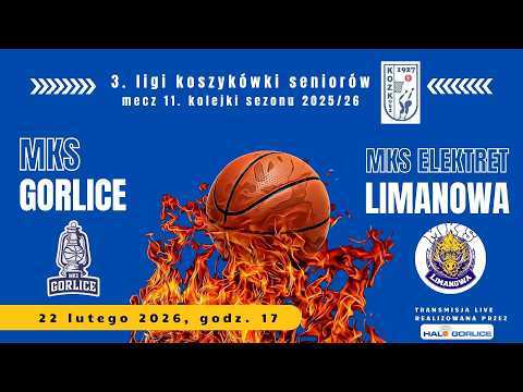 Mecz 3. ligi koszykówki seniorów: MKS Gorlice - MKS Elektret Limanowa (22 lutego 2026)