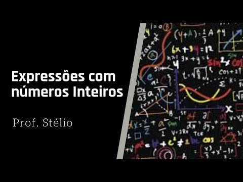Expressões Numéricas com Números Inteiros. Parte 1