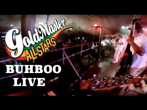GOLDMASTER ALLSTARS - BUHBOO LIVE