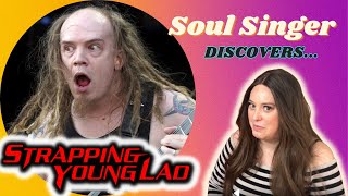 SOUL SINGER discovers STRAPPING YOUNG LAD! Then celebrates the EVIL DEAD!