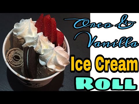 Ice Cream Rolls | Oreo & Vanilla Ice Cream / Thai roll Ice Cream rolled in Thailand|Thai Street Food