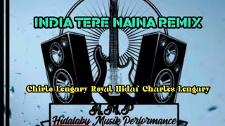 Download lagu JOGET INDIA TERE NAINA_NEW REMIX 2021(chirlo Lengary, Royal Hidaf, Dan Charles Lengary) mp3 Download lagu JOGET INDIA TERE NAINA_NEW REMIX 2021(chirlo Lengary, Royal Hidaf, Dan Charles Lengary) mp3