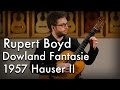 Rupert Boyd Dowland Fantasie 1957 Hauser II Ex Bream
