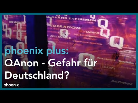 phoenix plus: QAnon - Gefahr für Deutschland?