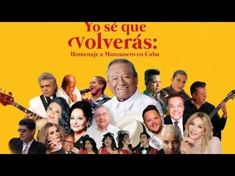 "Yo Se Que Volverás" Homenaje a Armando Manzanero en Cuba