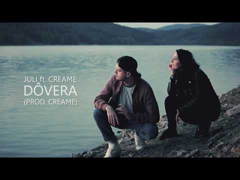 Juli ft. Creame - Dôvera (Prod. Creame)