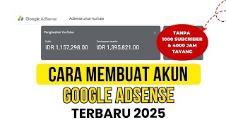Download lagu Cara Daftar Google Adsense Tanpa 4000 Jam Tayang dan 1000 Subcriber | 2025 mp3