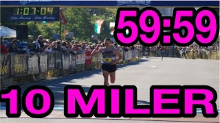 How to Run a Sub 60 Minute 10 Miler | Pro Tips to Run 59:59