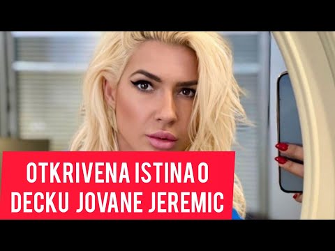 ŠOOOOK! Otkrivena PRAVA ISTINA o decku Jovane Jeremic! Gotovo! Sve se saznalo