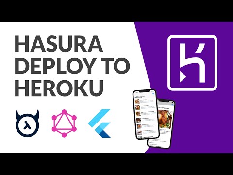 Hasura GraphQL 104 | Deploy to Heroku