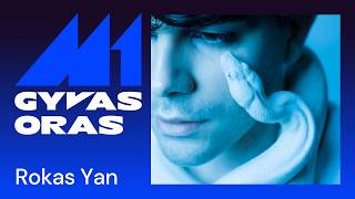 GYVAS ORAS | Rokas Yan – Pasilik (LIVE)