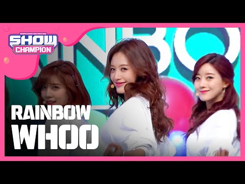 [SHOWCHAMPION] 레인보우 - Whoo (Rainbow - Whoo) l EP.174
