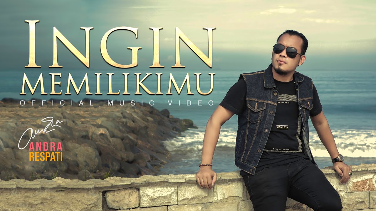 Chord Kunci Gitar dan Lirik Lagu Ingin Memilikimu Andra