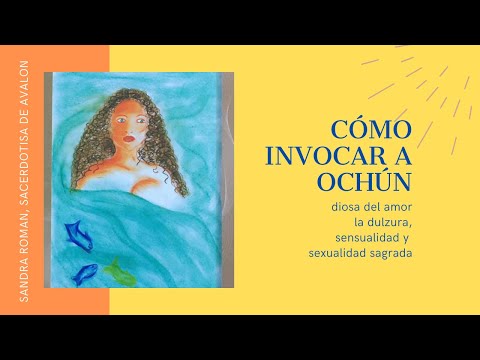 CÓMO INVOCAR A OCHÚN, Diosa del AMOR, la SEXUALIDAD, la SENSUALIDAD y la ABUNDANCIA.